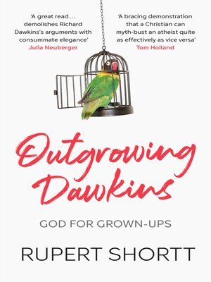 cover image of Outgrowing Dawkins